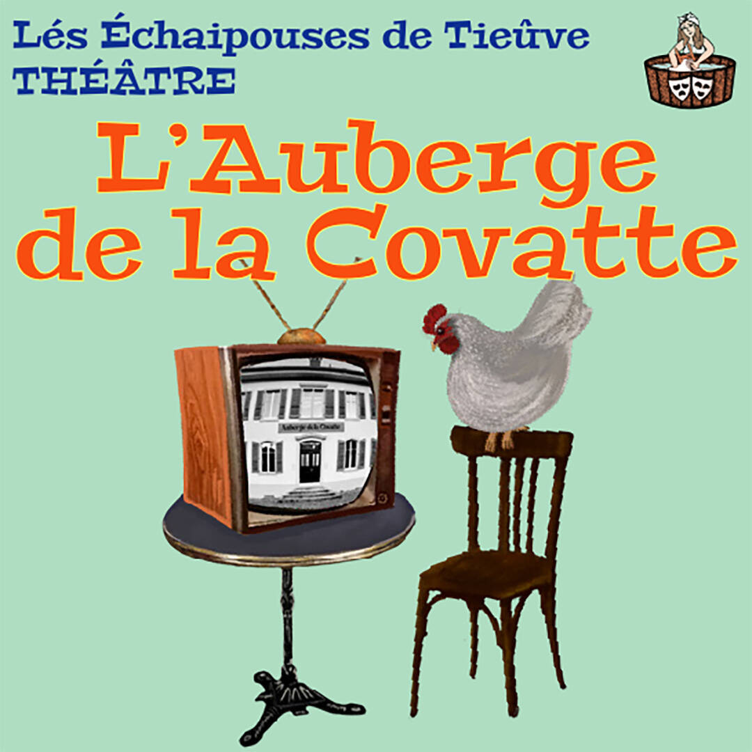 Théâtre en plein air - L'Auberge de la Covatte